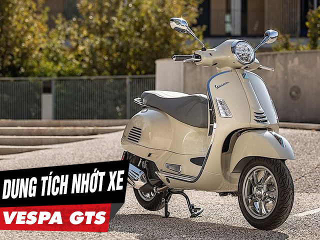 Dung tích nhớt xe vespa gts bao nhiêu nên thay loại nào tốt - 1