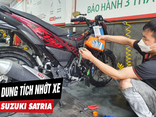 Dung tích nhớt xe suzuki satria bao nhiêu nên thay loại nào tốt - 1