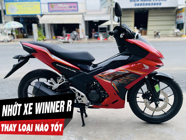 Chọn mua nhớt cho xe winner r nên thay loại nào tốt nhất - 1