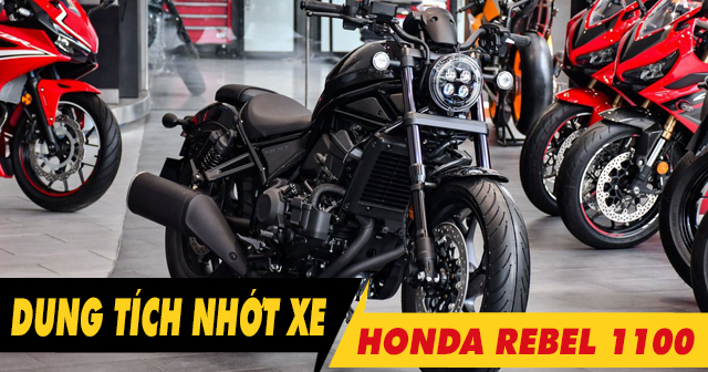 Dung tích nhớt xe Honda Rebel 1100 bao nhiêu lít? Nên thay loại nào tốt?