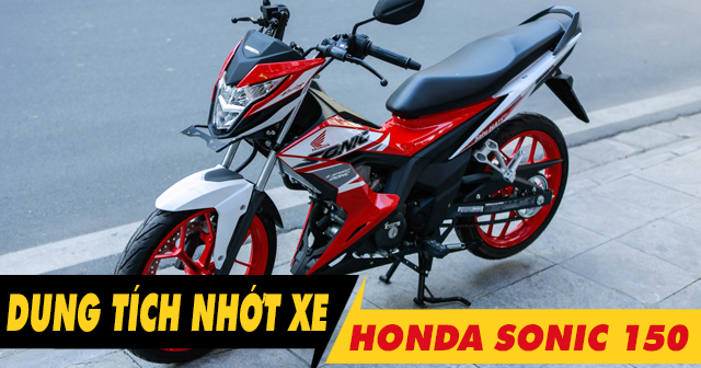 Dung tích nhớt xe Honda Sonic 150 bao nhiêu? Nên thay loại nào tốt?