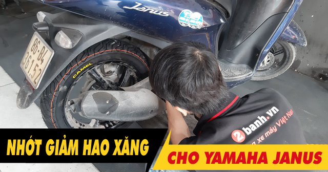 Tổng hợp dầu nhớt giảm hao xăng cho xe tay ga Yamaha Janus