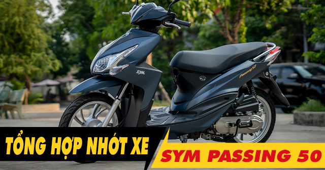 Tổng hợp nhớt tốt nhất cho xe Passing 50 hiện nay 2025