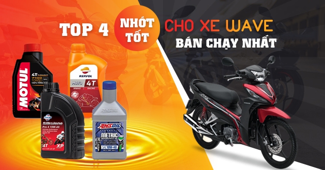 Top 4 nhớt tốt cho xe Wave bán chạy nhất Shop2banh năm 2025