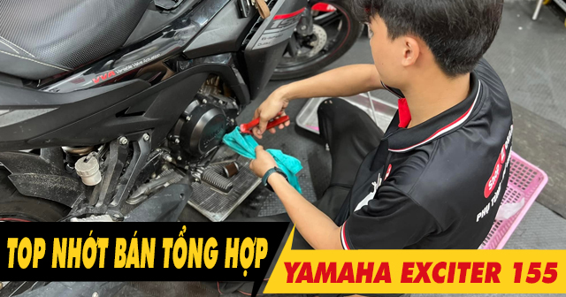Top nhớt bán tổng hợp cho Exciter 155 bán chạy nhất năm 2026